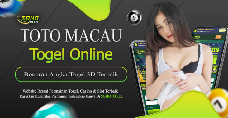 Sohotogel : Bocoran Angka Togel Terbaik 3D Toto Macau