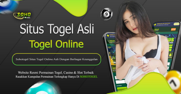 Sohotogel Situs Togel Online Asli Dengan Berbagai Keunggulan